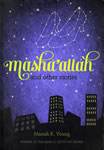 Masha’allah and other stories, front cover