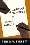 Percival Everett by Virgil Russell, front cover